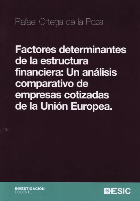 Factores Determinantes de la Estructura Financiera