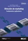 Direccion de Marketing - Fundamentos y Aplicaciones - 3ª Ed