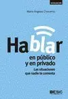 Hablar en Publico y en Privado