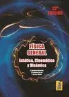 Fisica General -Estatica, Cinematica y Dinamica (32ª Edicion