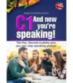C1 And Now You're Speaking