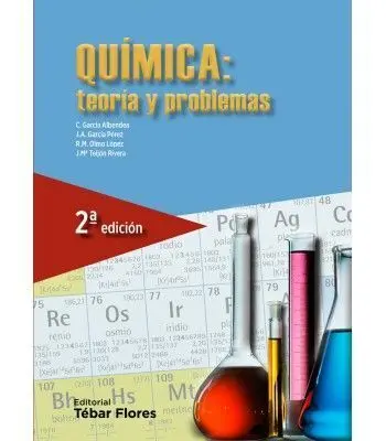 Química: Teoría y Problemas (2ª Ed)