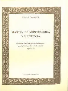Martin de Montesdoca y Su Prensa
