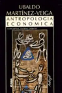 Antropologã?Â¡A Econã?Â³Mica