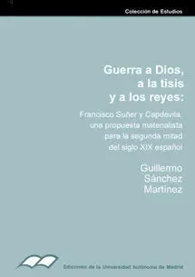 Guerra a Dios, a la Tisis y a los Reyes