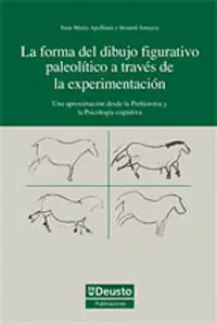 La Forma del Dibujo Figurativo Paleolã?Â­tico a Travã?Â©S de la Experimentaciã?Â³N