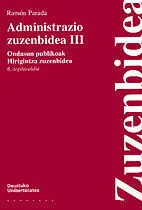 Administrazio Zuzenbidea Iii, Ondasun Publikoak. Hirigintza Zuzenbidea