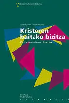 Kristoren Baitako Bizitza