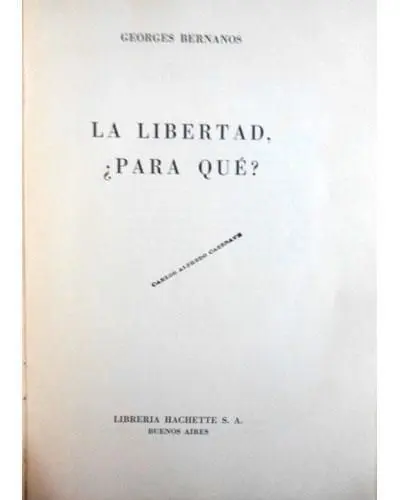 La Libertad, Ã?Â¿Para Quã?Â©?