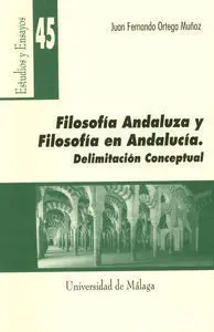 Filosofã?Â­a Andaluza y Filosofã?Â­a en Andalucã?Â­a. Delimitaciã?Â³N Conceptual