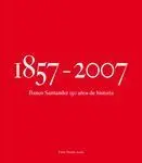 Banco de Santander 150 Aã?Os de Historia