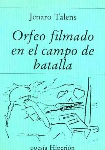 Orfeo Filmado en Campo de Batalla