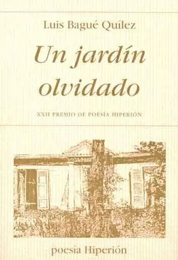 Un Jardín Olvidado
