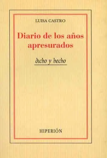Diario de los Años Apresurados