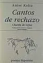 Cantos de Rechazo