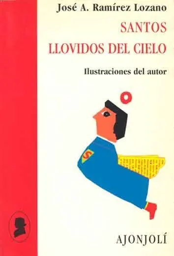 Santos Llovidos del Cielo