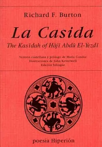 La Casida = The Kasidah Of Haji Abdu El-Yezdi