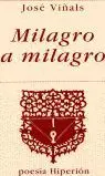 Milagro a Milagro