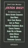 ¡Estos Diez!