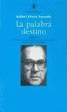 La Palabra Destino