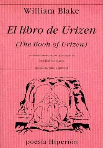 El Libro de Urizen = The Book Of Urizen