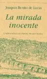 La Mirada Inocente