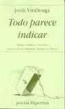 Todo Parece Indicar