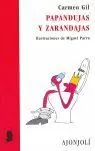 Papandujas y Zarandajas