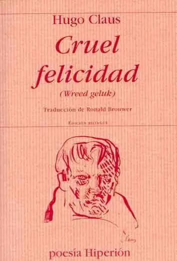Cruel Felicidad