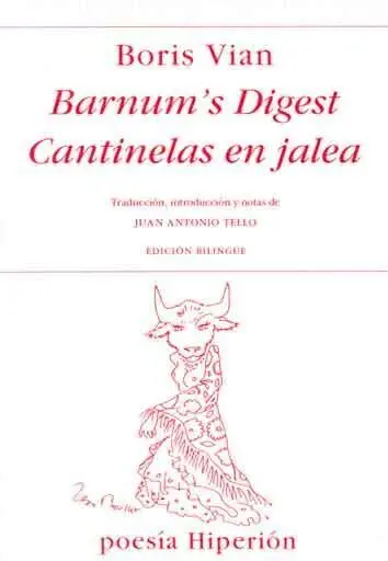 Barnum's Digest ; Cantinelas en Jalea