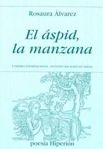 El Áspid, la Manzana