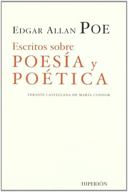 Escritos Sobre Poesía y Poética