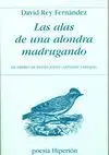 Las Alas de una Alondra Madrugando