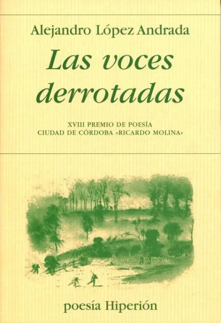 Las Voces Derrotadas
