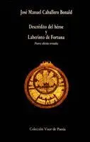 Descrédito del Héroe y Laberinto de Fortuna