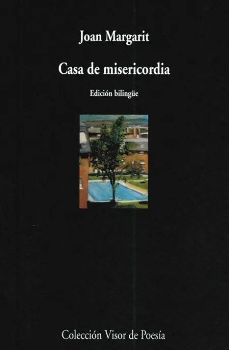 Casa de Misericordia -Edicion Bilingue