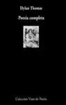 Dylan Thomas Poesia Completa -