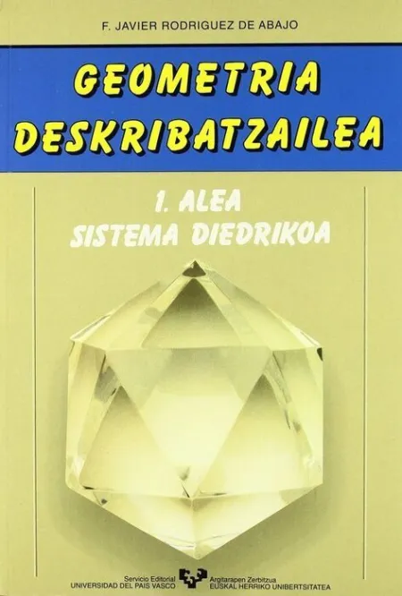 Geometria Deskribatzailea. 1 Alea. Sistema Diedrikoa