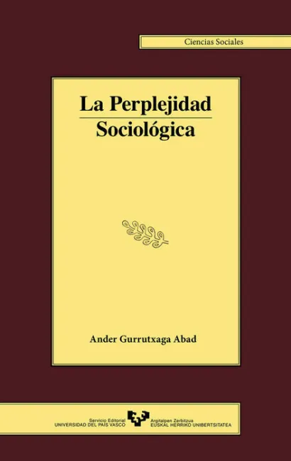La Perplejidad SociolãÂ³Gica