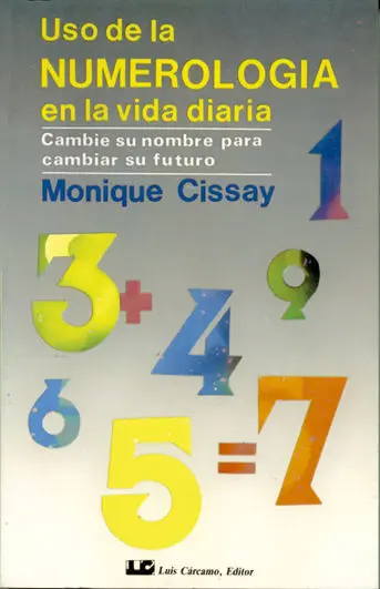 Uso de la Numerologã?Â­a en la Vida Diaria