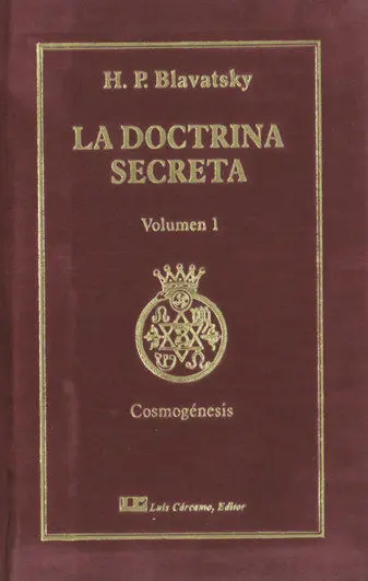 La Doctrina Secreta, Tomo I: Cosmogénesis