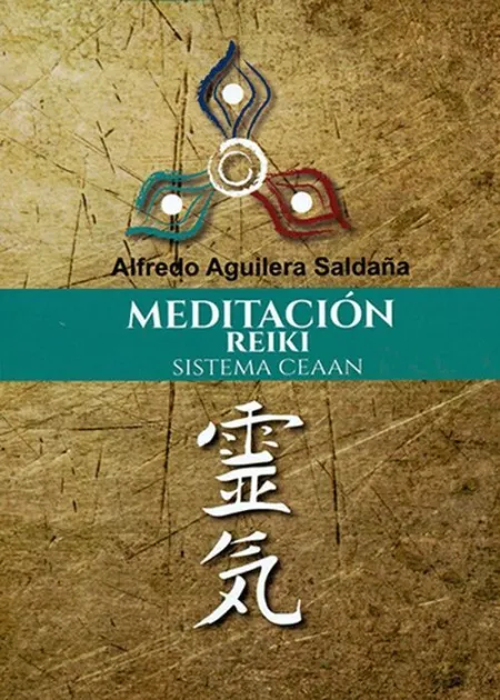 Meditacion Reiki. Sistema Ceaan