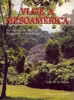 Viaje a Mesoamã?Â©Rica