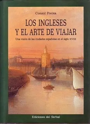 Los Ingleses y el Arte de Viajar