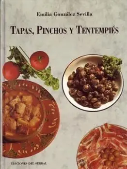 Tapas, Pinchos y Tentempiã?Â©S