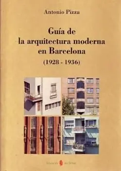 Guã?Â­a de la Arquitectura Moderna en Barcelona (1928-1936)
