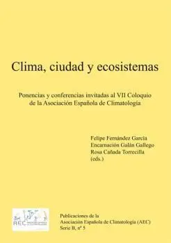 Clima, Ciudad y Ecosistemas