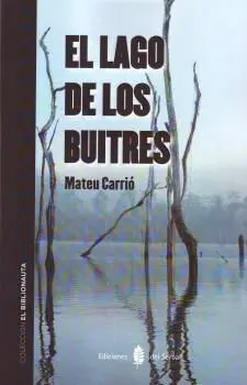 El Lago de los Buitres