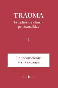 Trauma-4. Estudios de Clã?Â­nica Psicoanalã?Â­tica