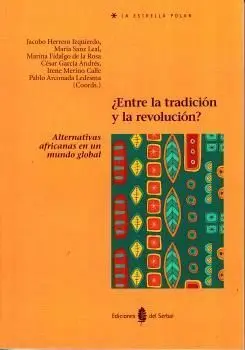 Ã?Â¿Entre la Tradicion y la Revolucion?